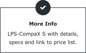 More Info LPS-CompaX S with details, specs and link to price list.