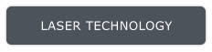 LASER TECHNOLOGY